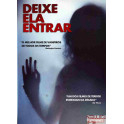 Deixa Ela Entrar 2008 dvd dublado em portugues